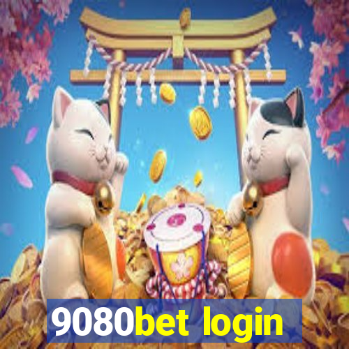 9080bet login